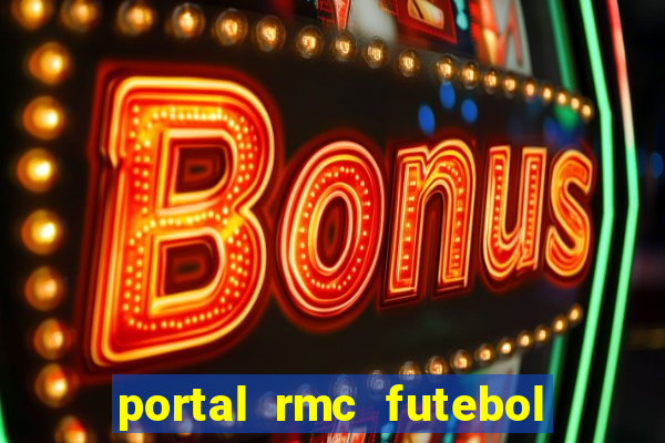 portal rmc futebol ao vivo